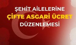 Şehit Aylıklarına Çifte Asgari Ücret!