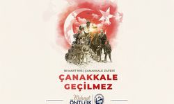 Öntürk’ten 18 Mart Mesajı!
