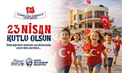 Başkan Öntürk’ten 23 Nisan Mesajı