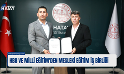 HBB ve Milli Eğitim'den Mesleki Eğitim İş Birliği