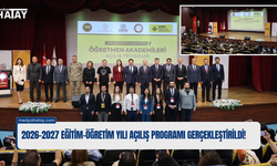 Hatay Öğretmen Akademileri Açılışı Yapıldı!