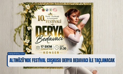 Altınözü’nde Festival Coşkusu Derya Bedavacı ile Taçlanacak!