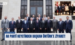 AK Parti Heyetinden Başkan Öntürk’e Ziyaret
