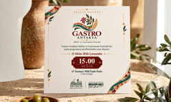 Gastro Antakya Kültür ve Gastronomi Festivali Başlıyor