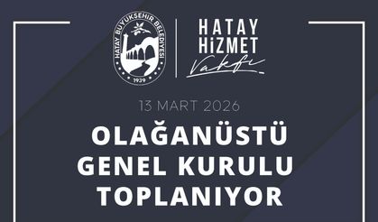 Hatay Hizmet Vakfı 13 Mart’ta Genel Kurulda