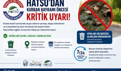 Hatsu'dan Kurban Atıkları için Hatay halkına önemli çağrı!