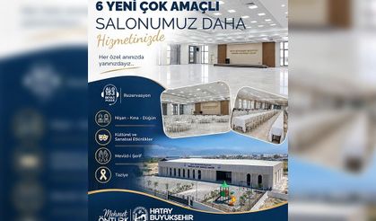 HBB’NİN 6 YENİ ÇOK AMAÇLI SALONU HATAY’IN HİZMETİNDE