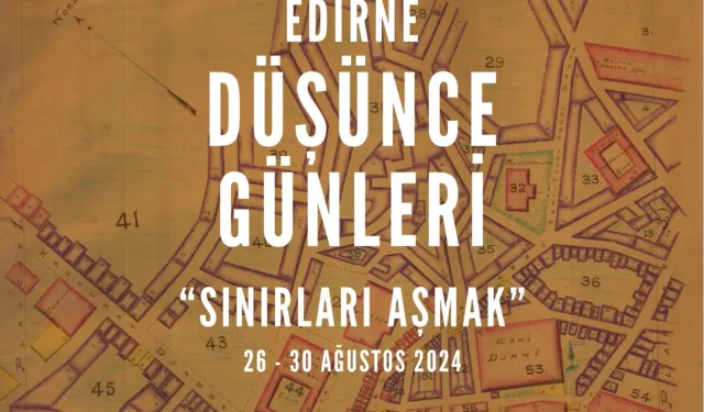 Edirne Düşünce Günleri’nin ikincisi başlıyor