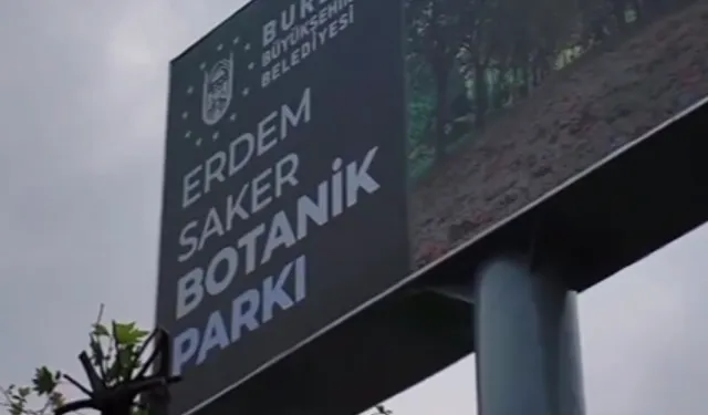 Bursa'da Erdem Saker'in adı Botanik Park'ta ölümsüzleştirildi