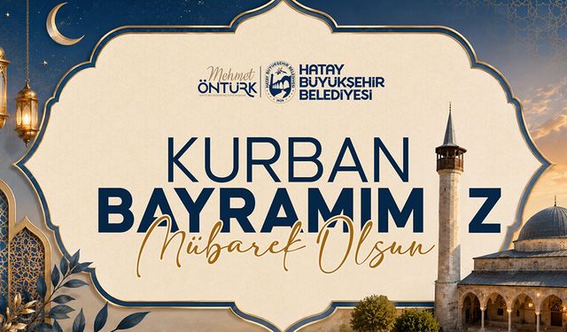 Mehmet Öntürk’ten Kurban Bayramı Mesajı