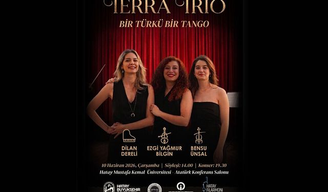 HBB’den Hataylı Sanatseverlere Terra Trio Konseri
