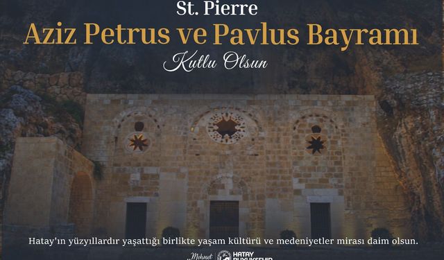 Başkan Öntürk’ten St. Pierre Aziz Petrus ve Pavlus Bayramı Mesajı