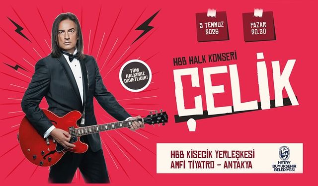 HBB’den 5 Temmuz’da Çelik Konseri