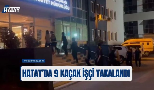 Hatay'daki Masaj Salonlarına Denetim: 9 Kaçak İşçi Yakalandı
