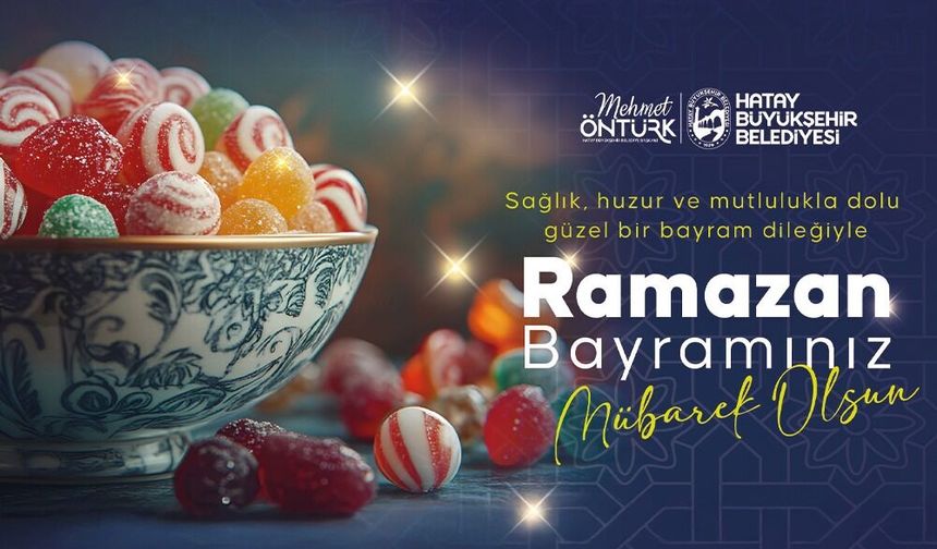 HBB Başkanı Mehmet Öntürk'ten Ramazan Bayramı Mesajı