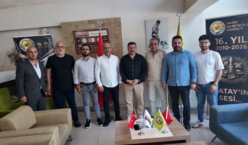 Hatay Gazeteciler Cemiyeti Temmuz Ayı Toplantısını Yaptı