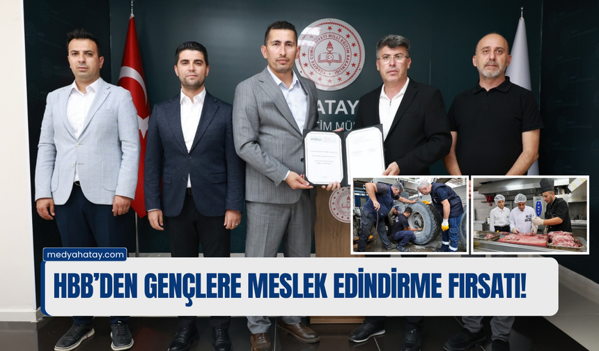 HBB’den Gençlere Meslek Edindirme Fırsatı