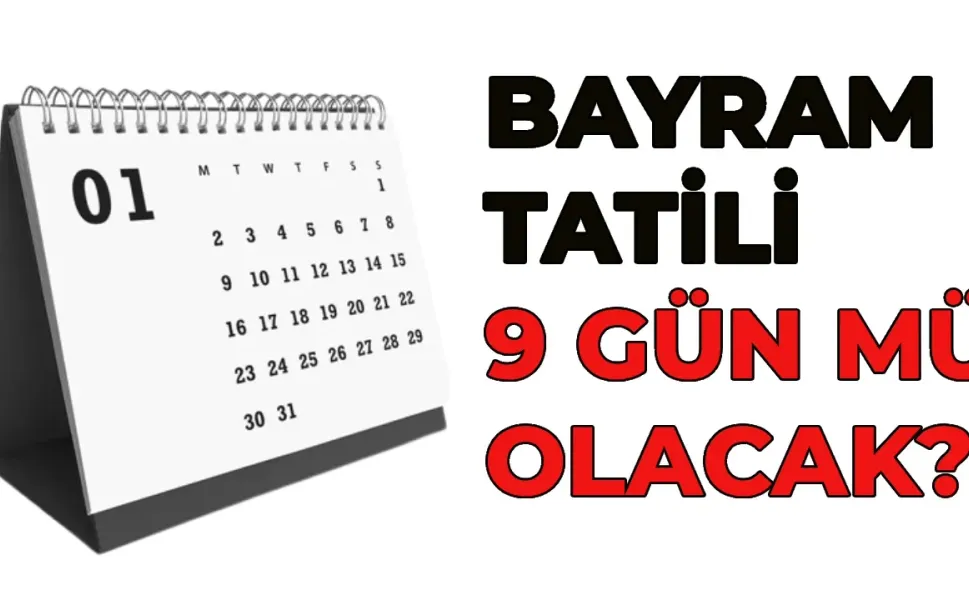 Ramazan Bayram Tatili Kaç Gün Sürecek?