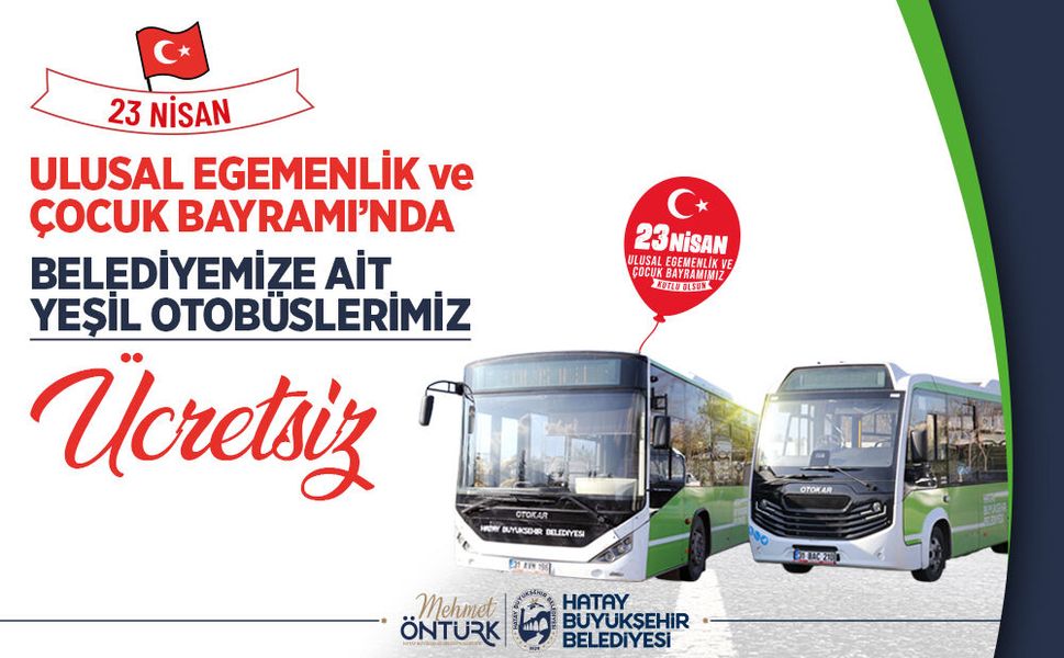 23 Nisan’da HBB Otobüsleri Ücretsiz Hizmet Verecek