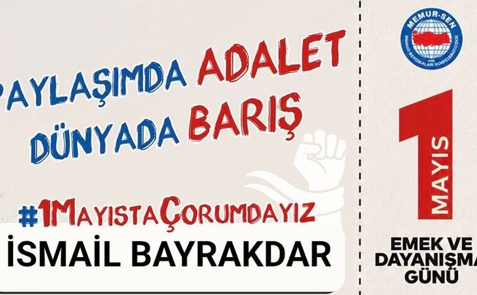 Memur-Sen 1 Mayıs’ta Çorum’da