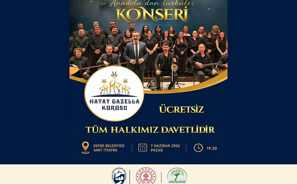 Gazella Korosu Defne’de Türkülerle Buluşacak