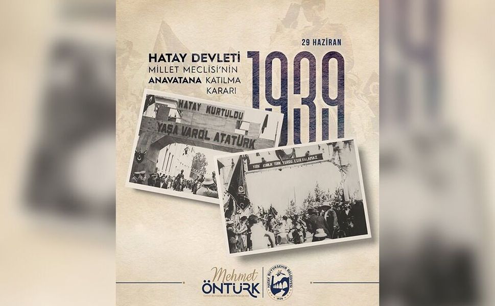 Başkan Öntürk: Hatay'ın Ana Vatana Katılış Ruhu Yolumuzu Aydınlatıyor