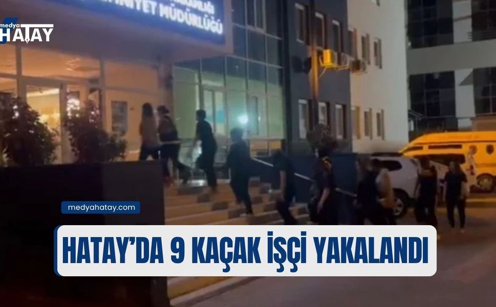 Hatay'daki Masaj Salonlarına Denetim: 9 Kaçak İşçi Yakalandı