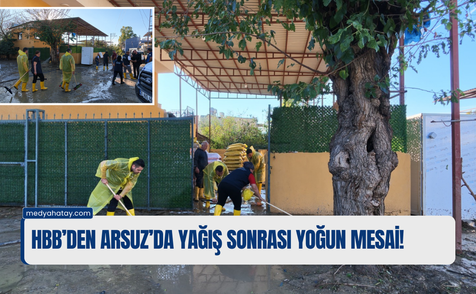 HBB’den Arsuz’da Yağış Sonrası Yoğun Mesai!