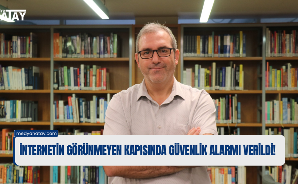 İnternetin görünmeyen kapısında güvenlik alarmı verildi!