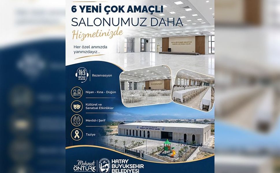 HBB’NİN 6 YENİ ÇOK AMAÇLI SALONU HATAY’IN HİZMETİNDE